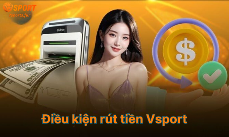Rút tiền Vsport -hướng dẫn rút tiền nhanh chỉ trong 3 bước - pivex.one - PIVEX.ONE