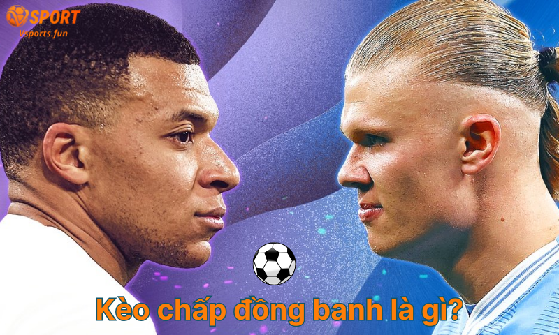 Kèo Chấp Là Gì? Cách Chơi & Mẹo Đặt Cược Hiệu Quả - PIVEX.ONE