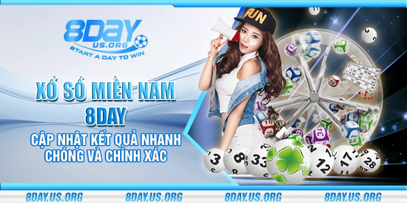 Xổ số Miền Nam 8Day – Cập nhật kết quả nhanh chóng và chính xác - PIVEX.ONE