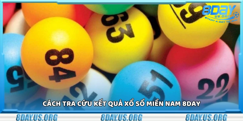 Xổ số Miền Nam 8Day – Cập nhật kết quả nhanh chóng và chính xác - PIVEX.ONE