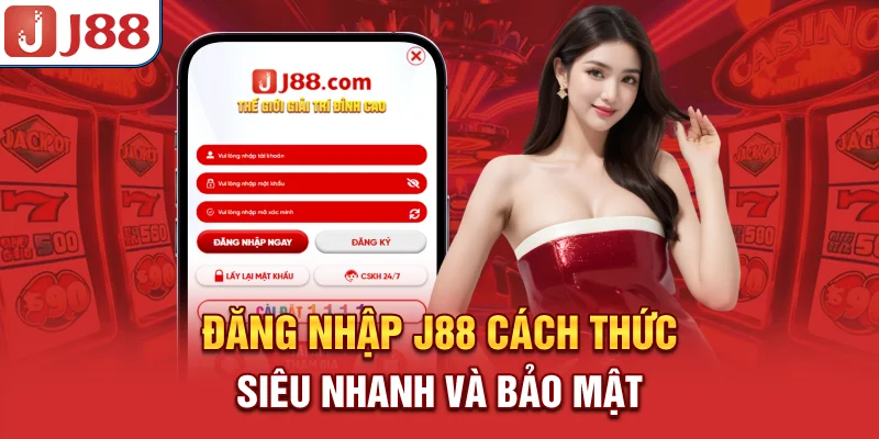 Đăng Nhập J88 - Cách Thức Siêu Nhanh Và Bảo Mật - PIVEX.ONE Đăng Nhập J88 - Cách Thức Siêu Nhanh Và Bảo Mật - PIVEX.ONE