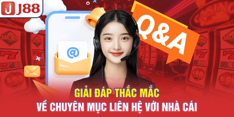 Liên Hệ J88 - Hỗ Trợ 24/7 Nhanh Chóng - PIVEX.ONE