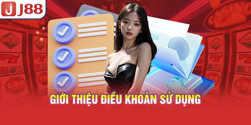 Điều Khoản Sử Dụng J88 - Quy Định & Hướng Dẫn 2026 - PIVEX.ONE
