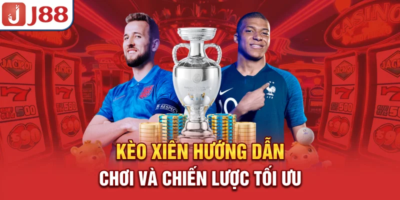 Kèo Xiên - Hướng Dẫn Chơi Và Chiến Lược Tối Ưu - PIVEX.ONE