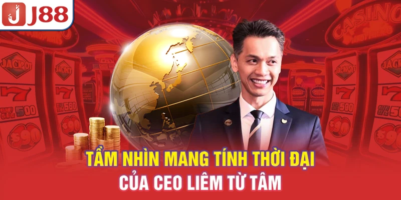CEO Liêm Từ Tâm - Nhà Lãnh Đạo Phù Thủy Của Đế Chế J88 - PIVEX.ONE