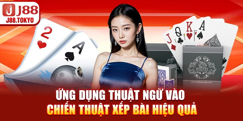 Thuật Ngữ Trong Bài Mậu Binh - Hướng Dẫn Giải Nghĩa Chi Tiết - PIVEX.ONE