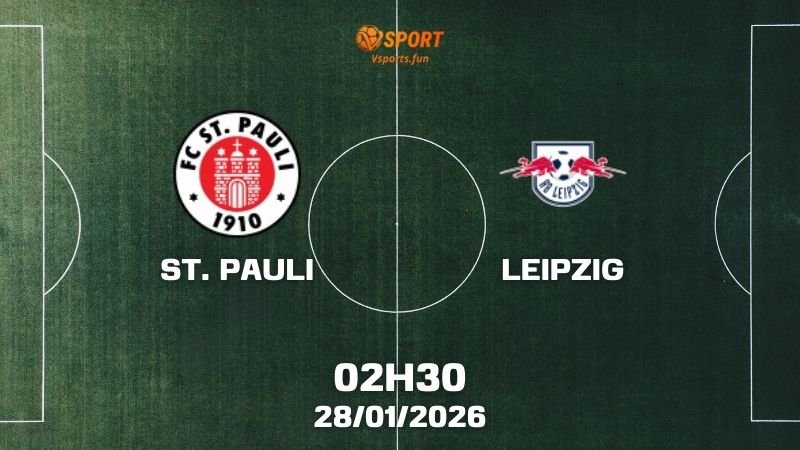Nhận định St. Pauli vs Leipzig (02h30 ngày 28/01/2026 - Bundesliga) - PIVEX.ONE