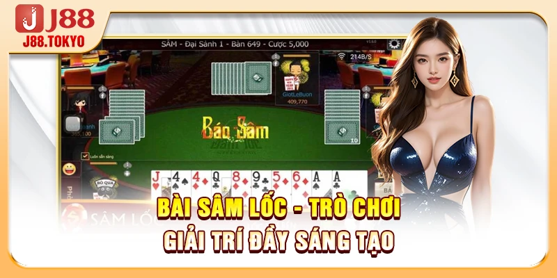Bài Sâm Lốc Tại J88 - Luật Chơi Chuẩn, Cách Thắng Nhanh - PIVEX.ONE