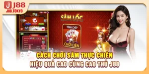 Game Bài Đổi Thưởng J88 – Sảnh Bài 3D Đấu Trí Uy Tín - PIVEX.ONE