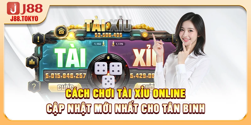 Cách Chơi Tài Xỉu Online - Cập Nhật Mới Nhất Cho Tân Binh - PIVEX.ONE