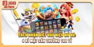 Game Nổ Hũ J88 – Sảnh Quay Hũ Slots Jackpot Khổng Lồ - PIVEX.ONE