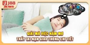 Giải Mã Giấc Mơ J88 - Tra Cứu Điềm Báo & Số Đề - PIVEX.ONE