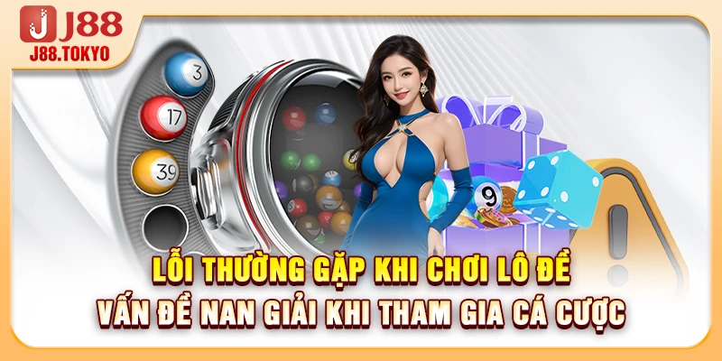 Lỗi Thường Gặp Khi Chơi Lô Đề: Cảnh Báo 4 Sai Lầm Nguy Hiểm - PIVEX.ONE